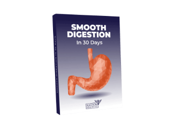 Smooth Digestion In 30 Days